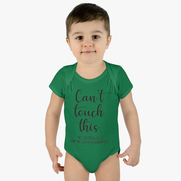 Can't Touch This Infant Onesie