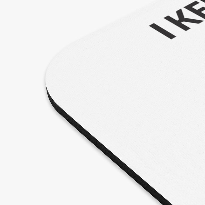 I Keep Pressing Esc Workplace Mouse Pad
