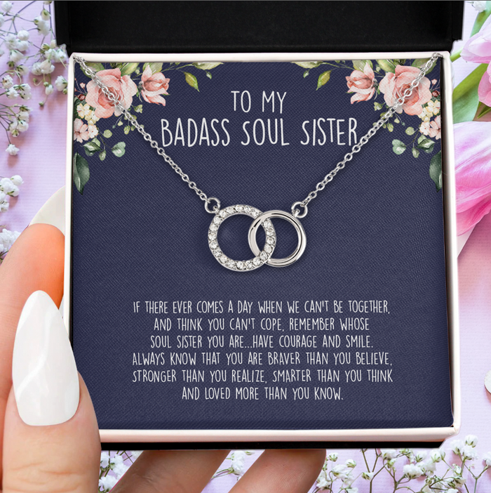 If There Ever Comes A Day When We Can't Be Together, To My Badass Sister Gift For Sister Birthday, Christmas