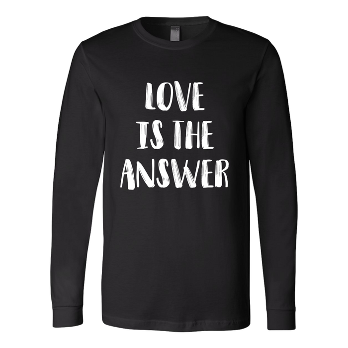 Love Is The Answer Long Sleeve Shirt