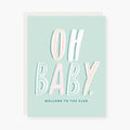 Welcome To the Club Baby Card